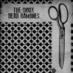 Sioux Dead Ramones